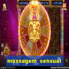 massagem sensual novo hamburgo